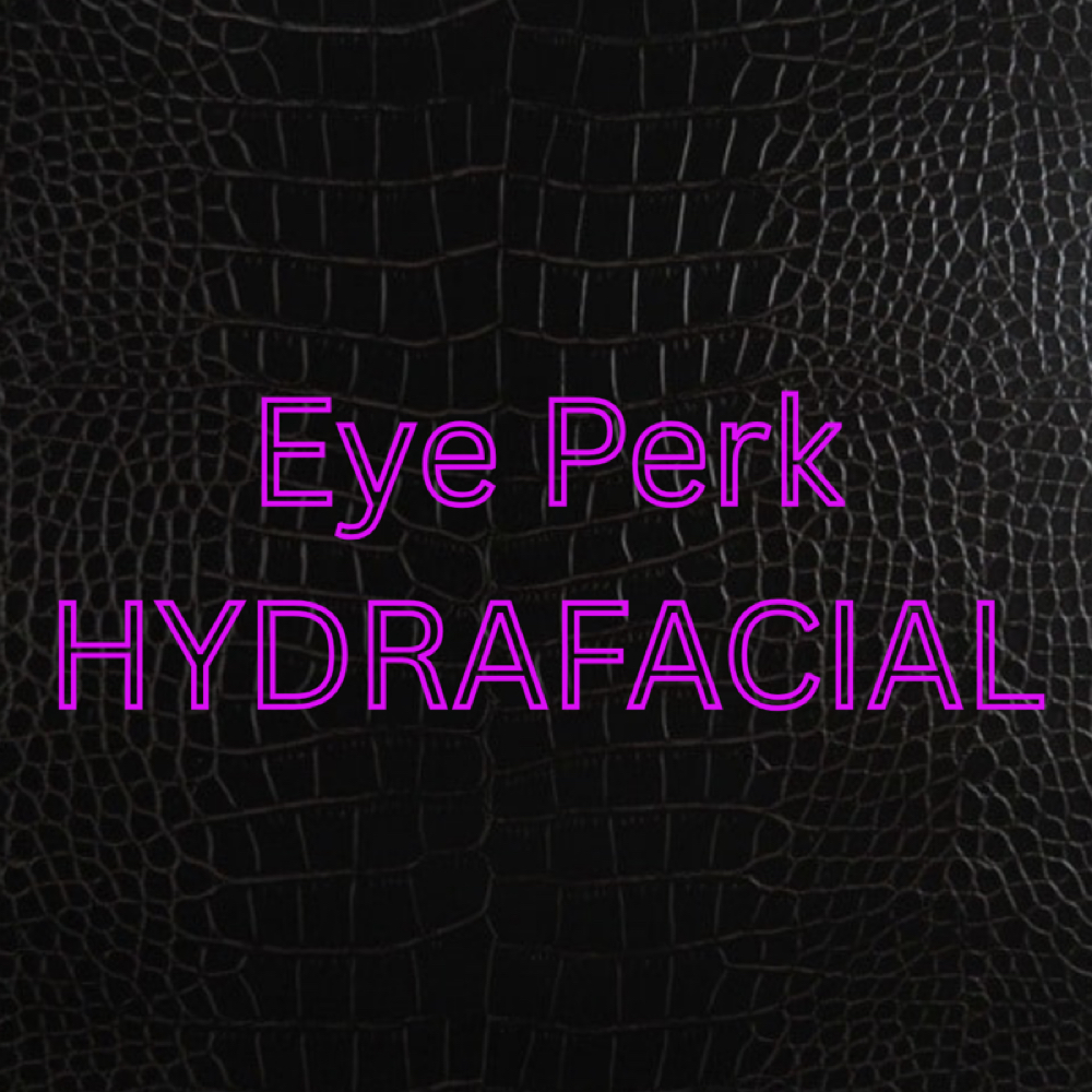Hydrafacial Eye Perk at The Cape Facialist LLC in Cape Coral, FL