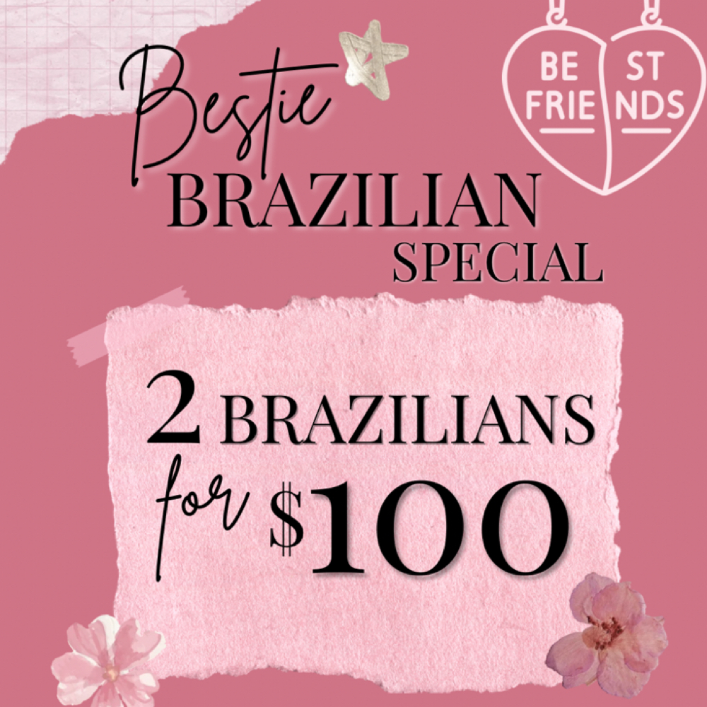 Bestie Brazilian Special at Cindy Lopez Beauty in McAllen, TX