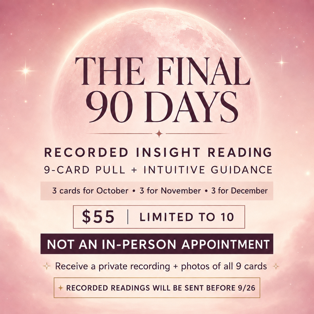 Final 90 Days Recorded Reading at Glow Up Studios Scalp & Soul in East Setauket, NY