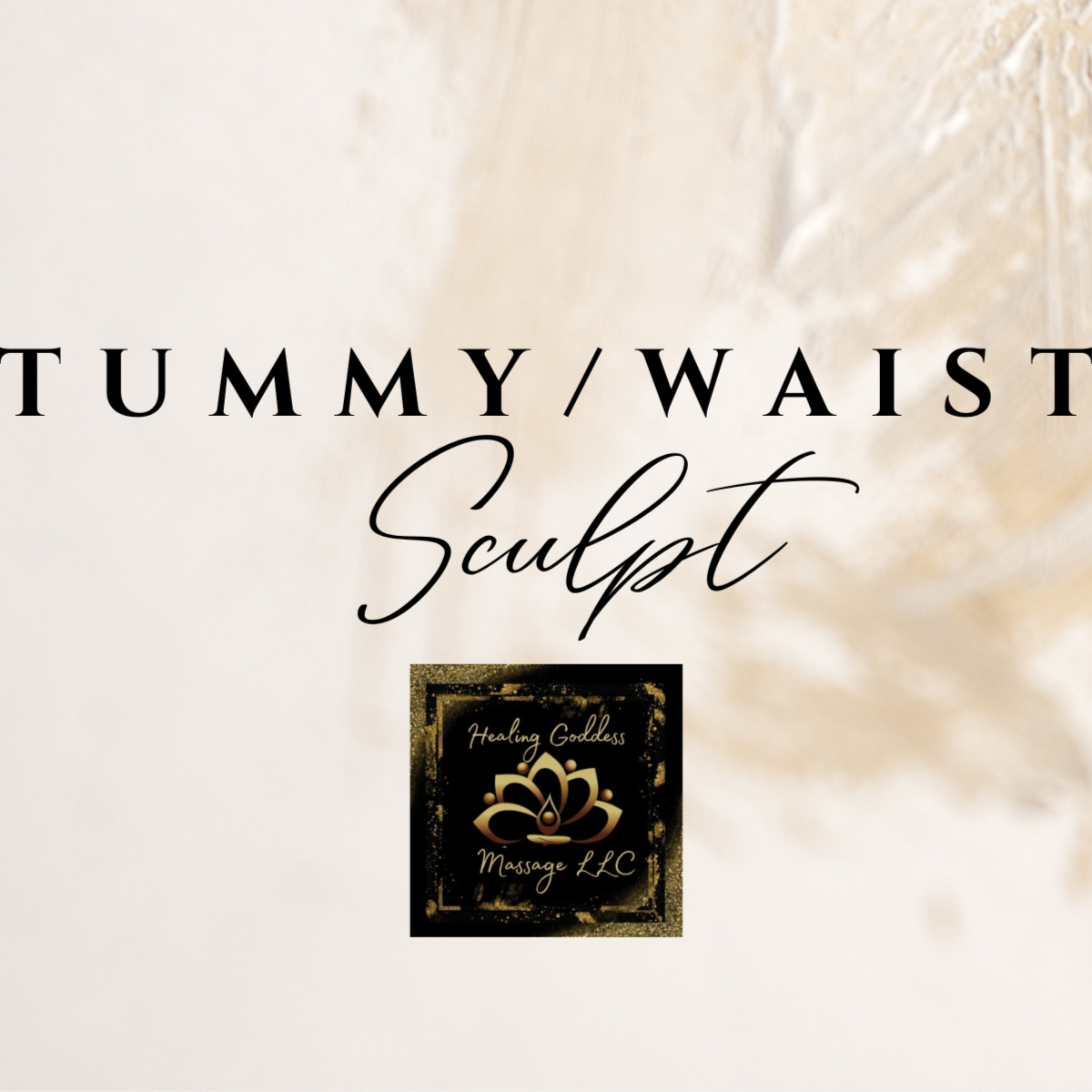 Tummy/Waist Sculpt (stomach/flanks) at Healing Goddess Massage LLC in Houston, TX