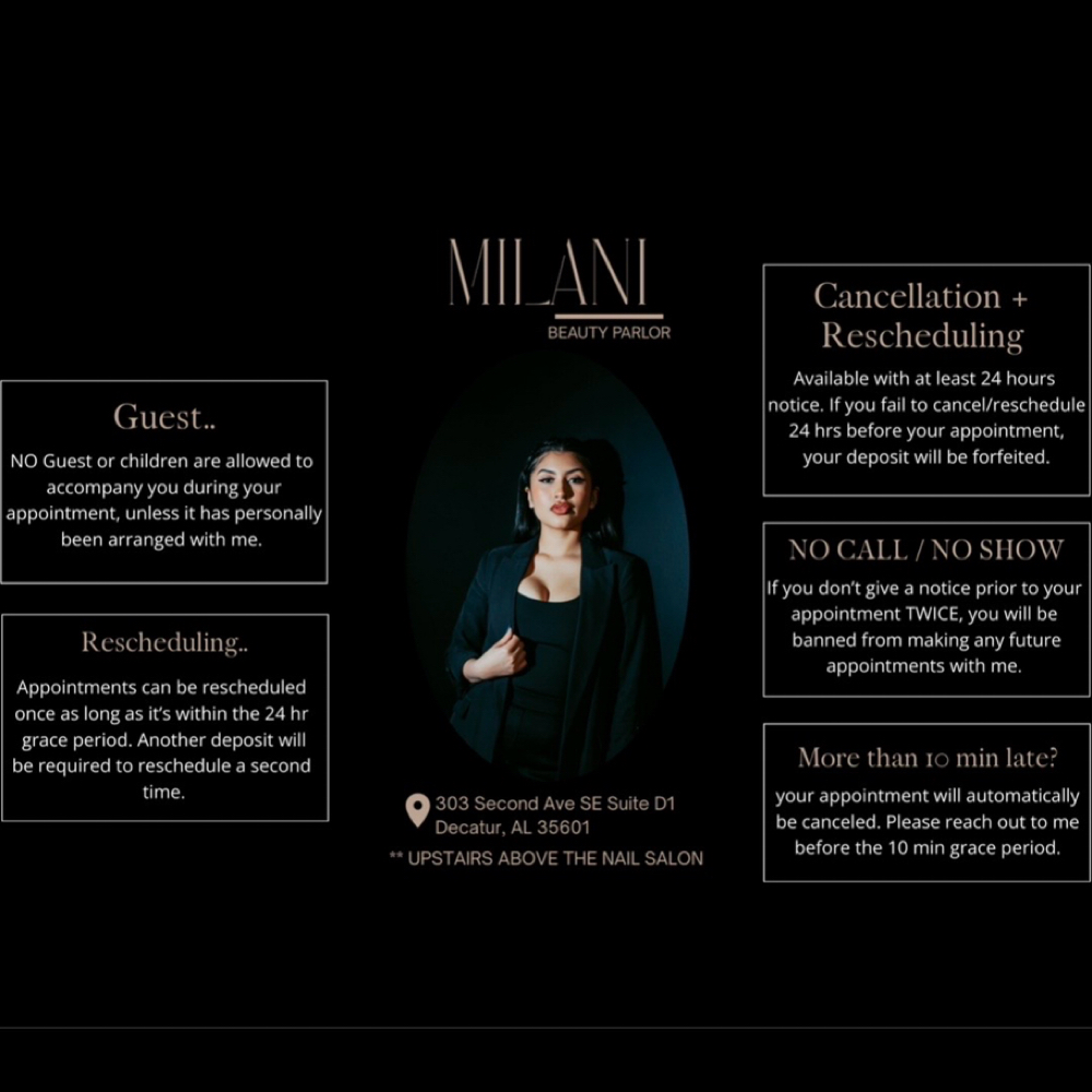 P O L I C I E S at Milani Beauty Parlor in Decatur, AL