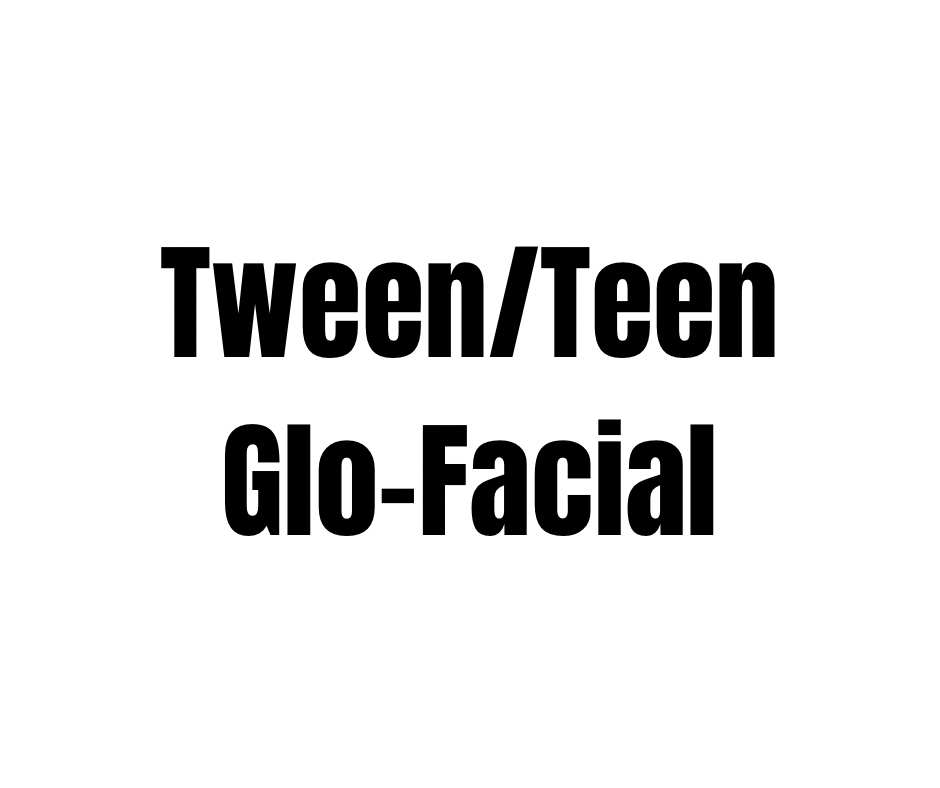 TWEEN/TEEN GLO FACIAL