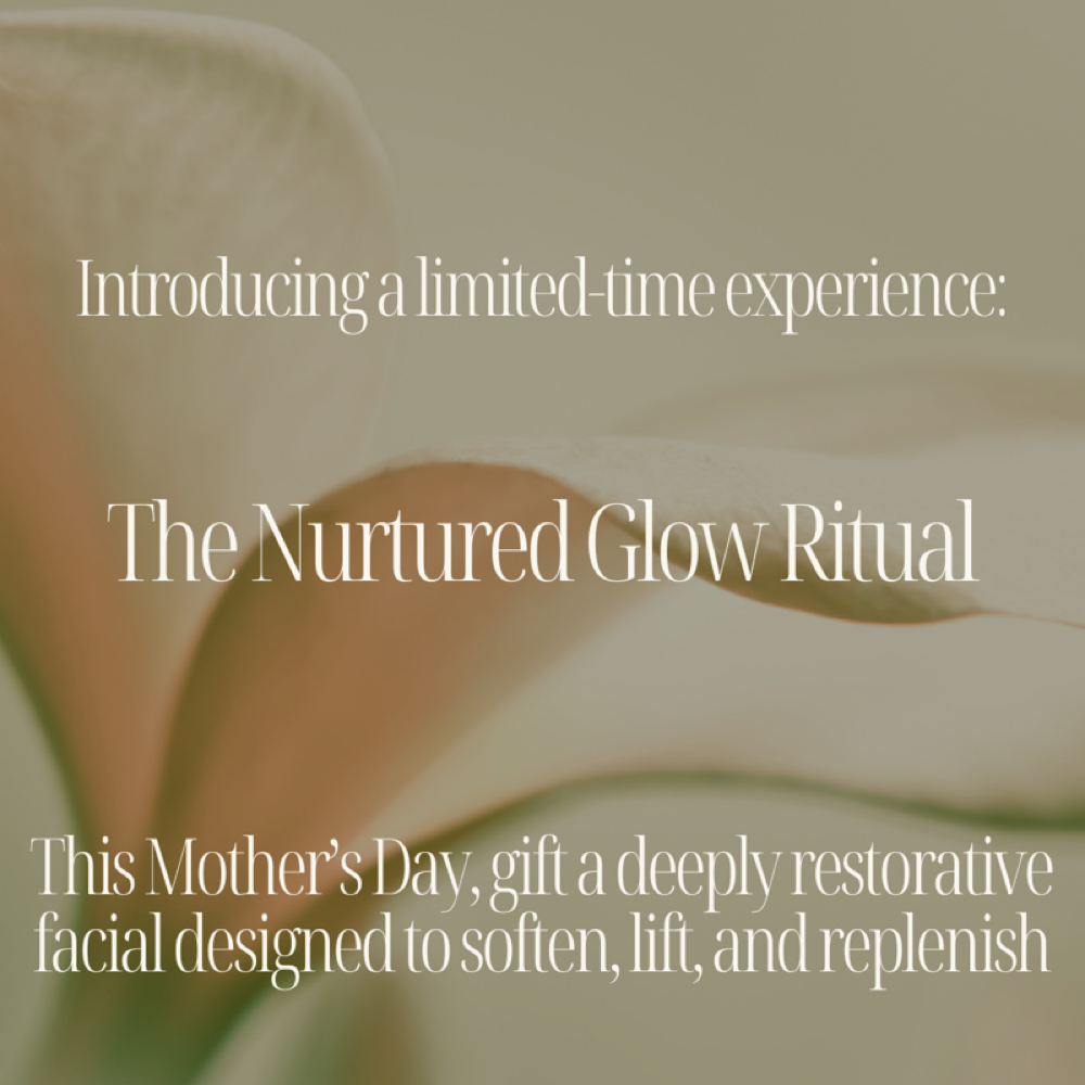 Nurtured Glow Ritual at The Wellness Hideaway in Temecula, CA