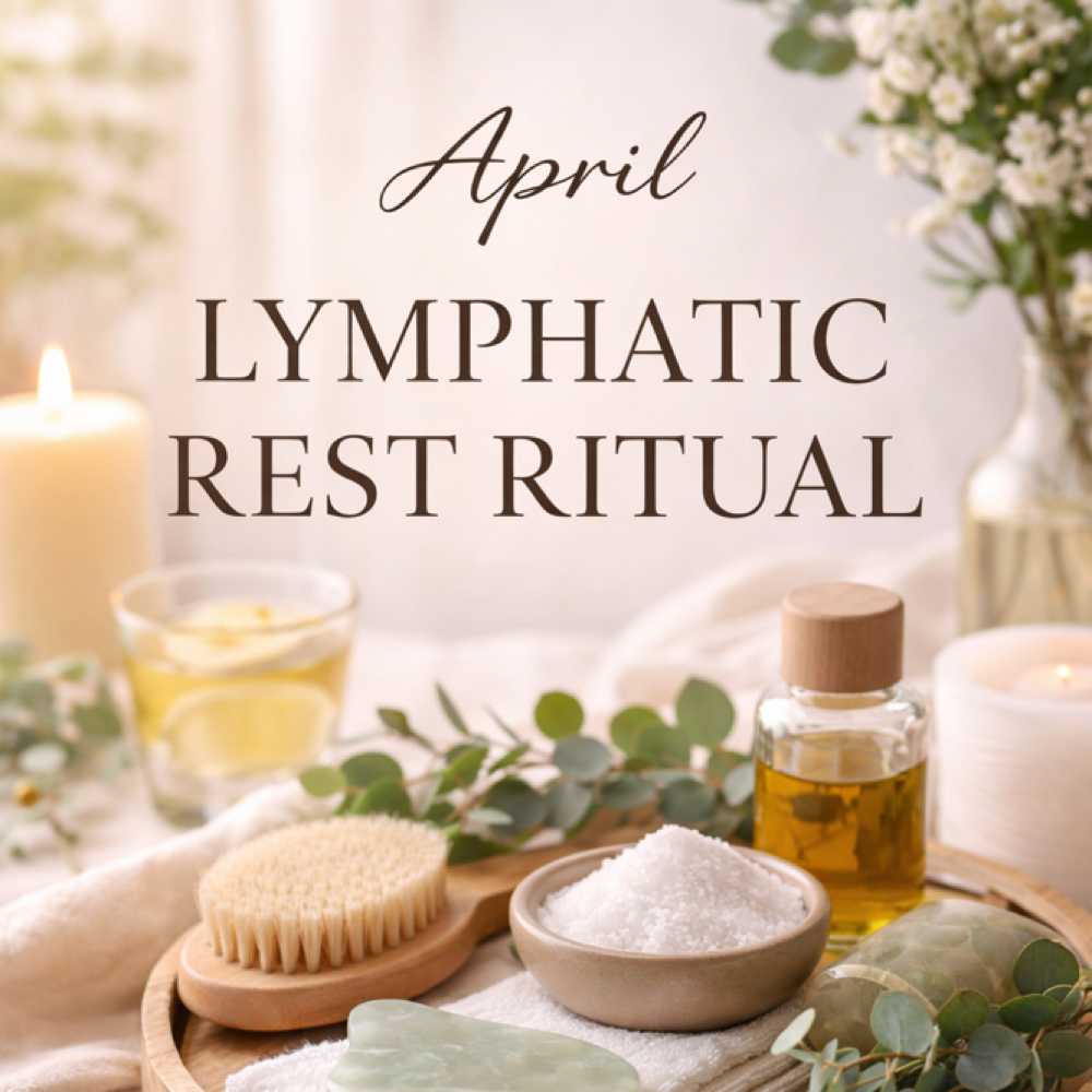 🌿 April Lymphatic Reset Ritual 🌿 at Kalm & Glow in Fortmill, SC