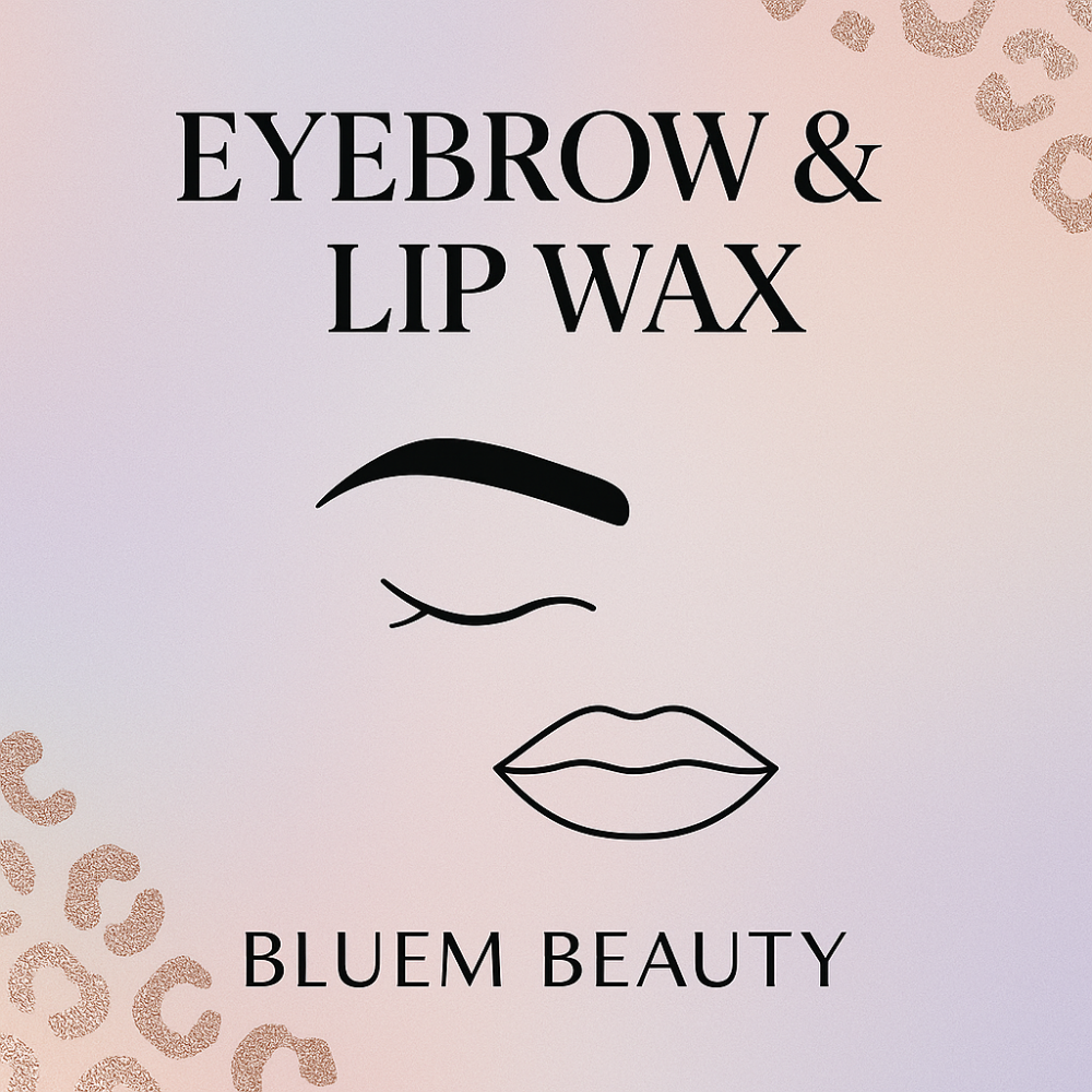 Eyebrow & Lip wax