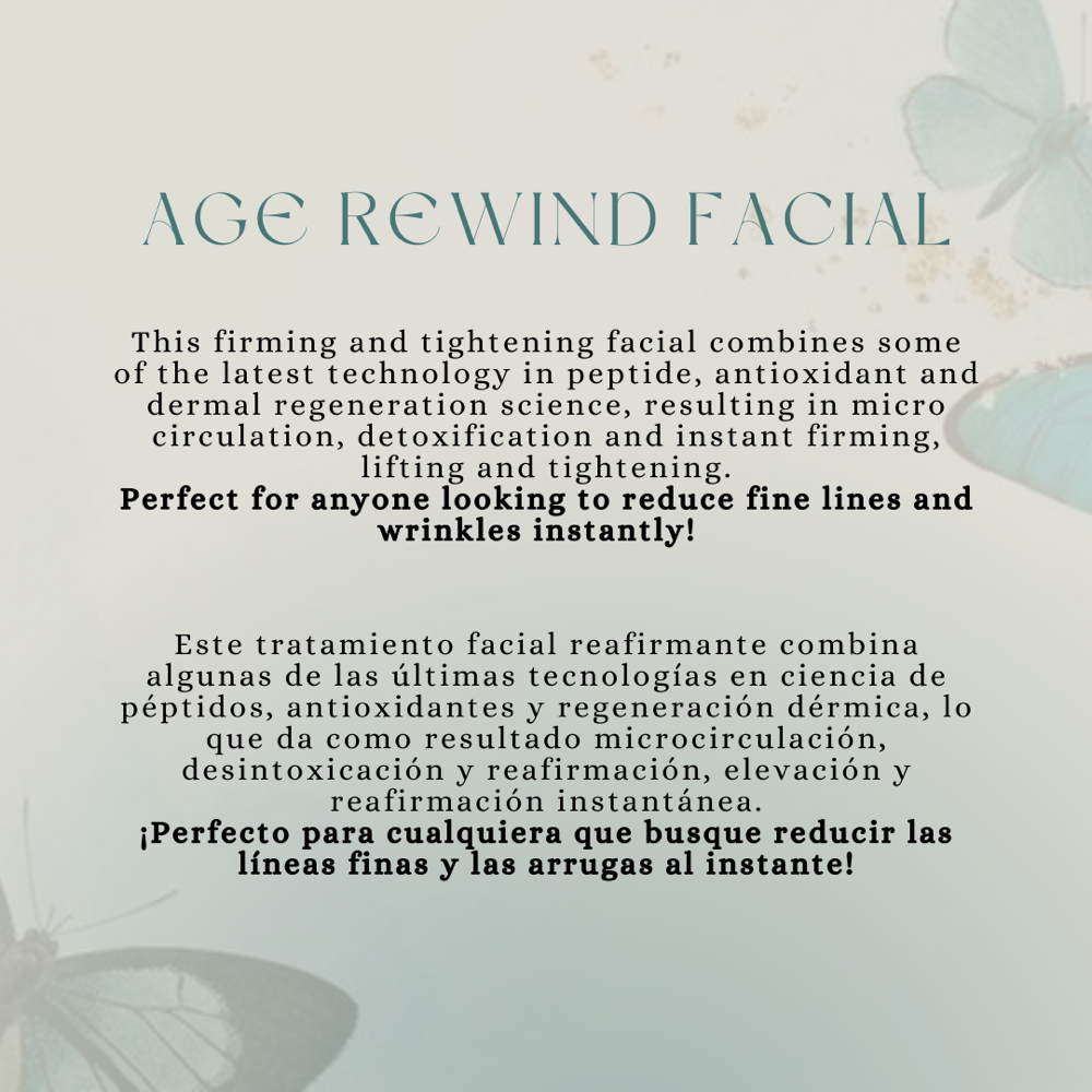 Age Rewind Facial