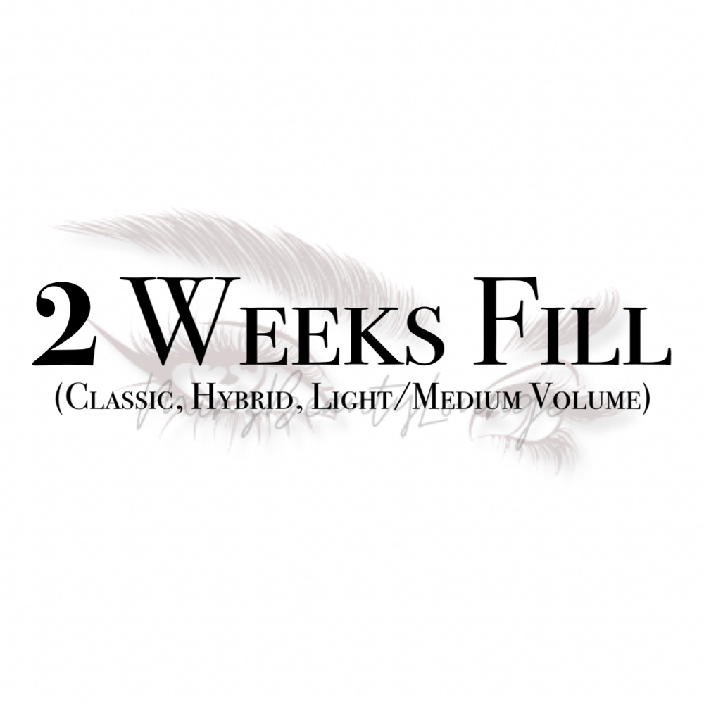 2 Weeks Fill