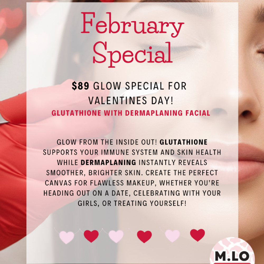 February Dermaplane & Glutathione