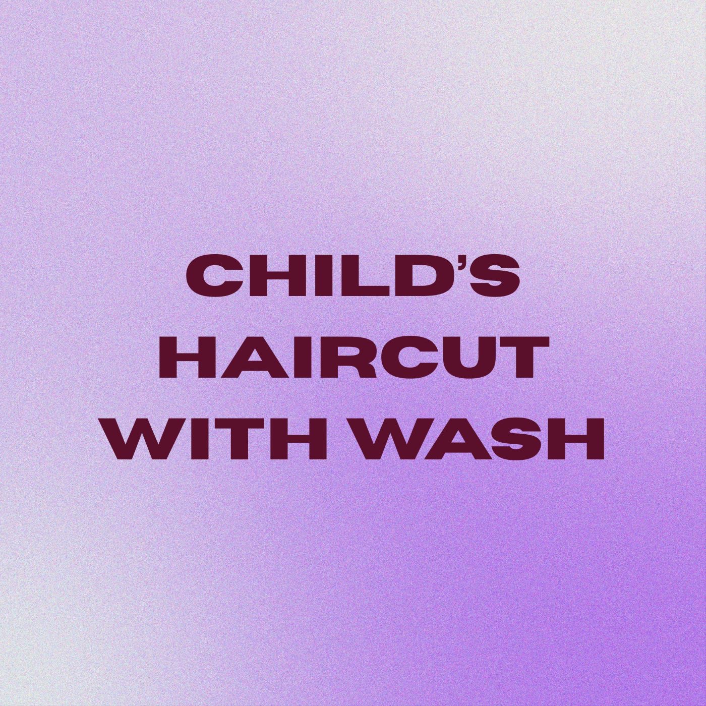 Child’s Haircut- with wash at Kiana's Beauty Portal LLC in Wausau, WI
