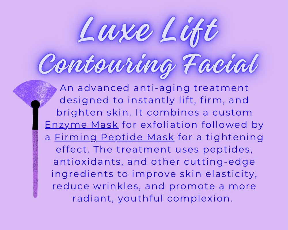 Luxe Lift Contouring Facial