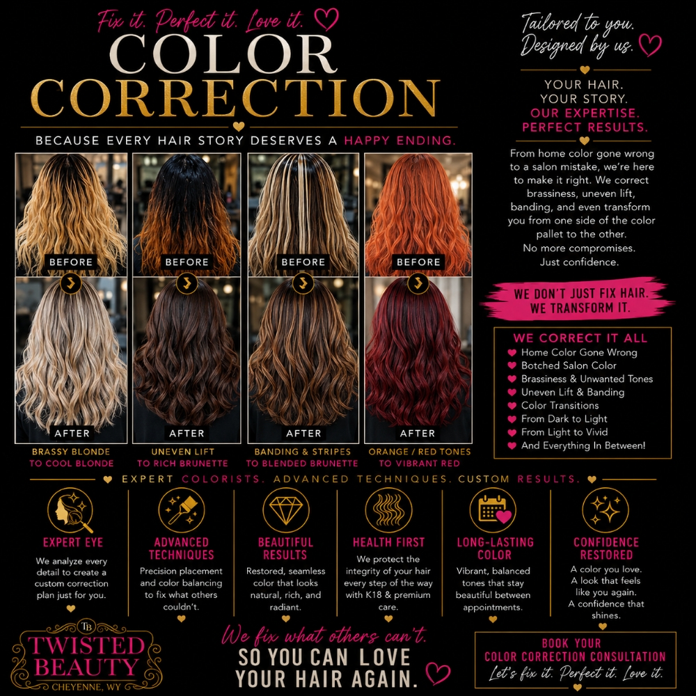 Color Correction* at Twisted Beauty in Cheyenne, WY