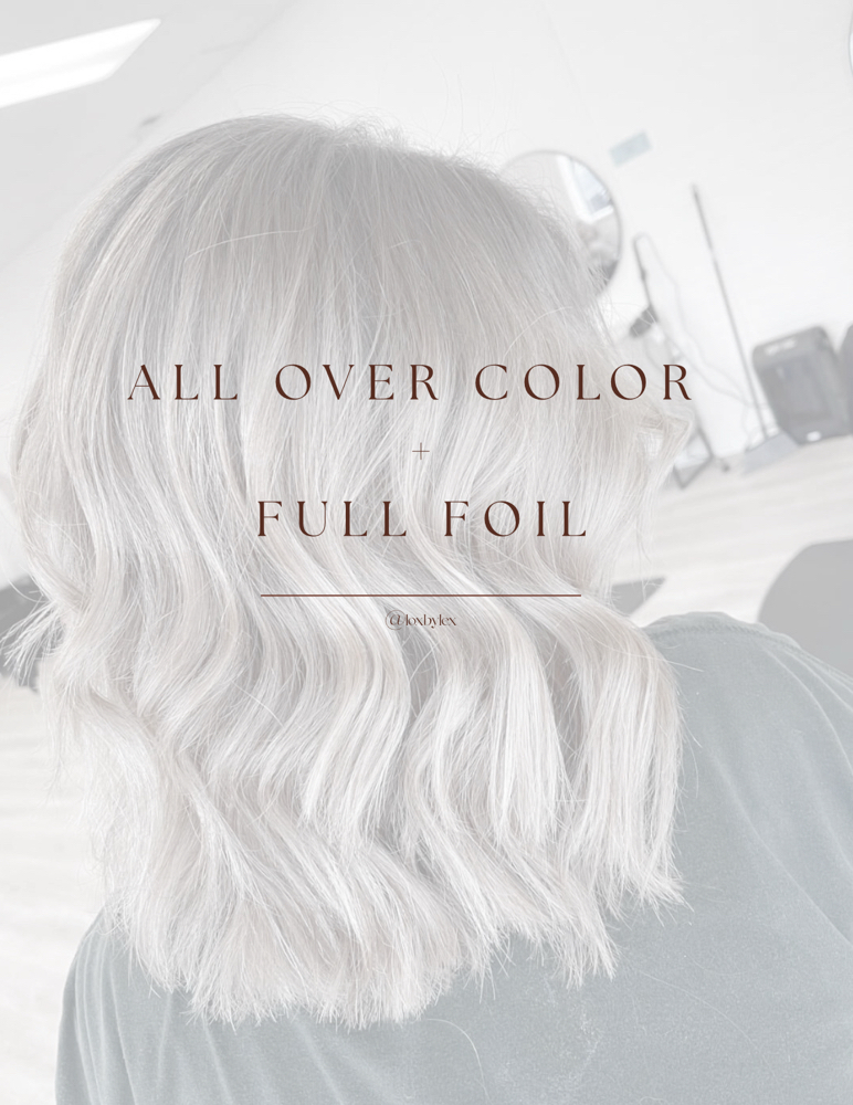 All Over Color With Full Foil
