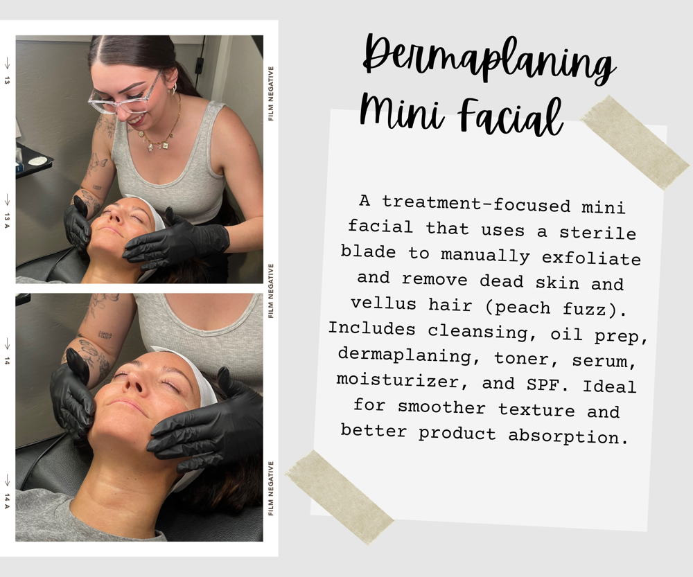 Dermaplaning Mini Facial (Megan)