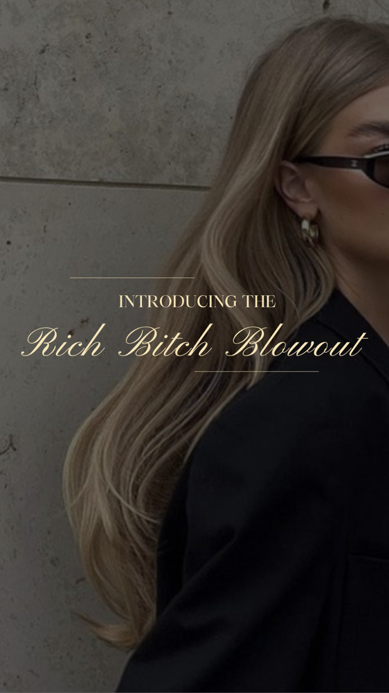 The Rich Bitch Blowout