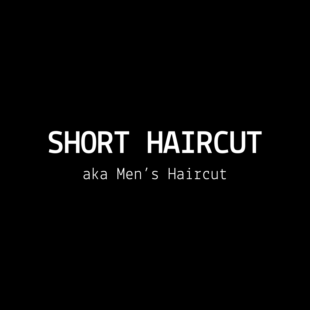 Short Haircut