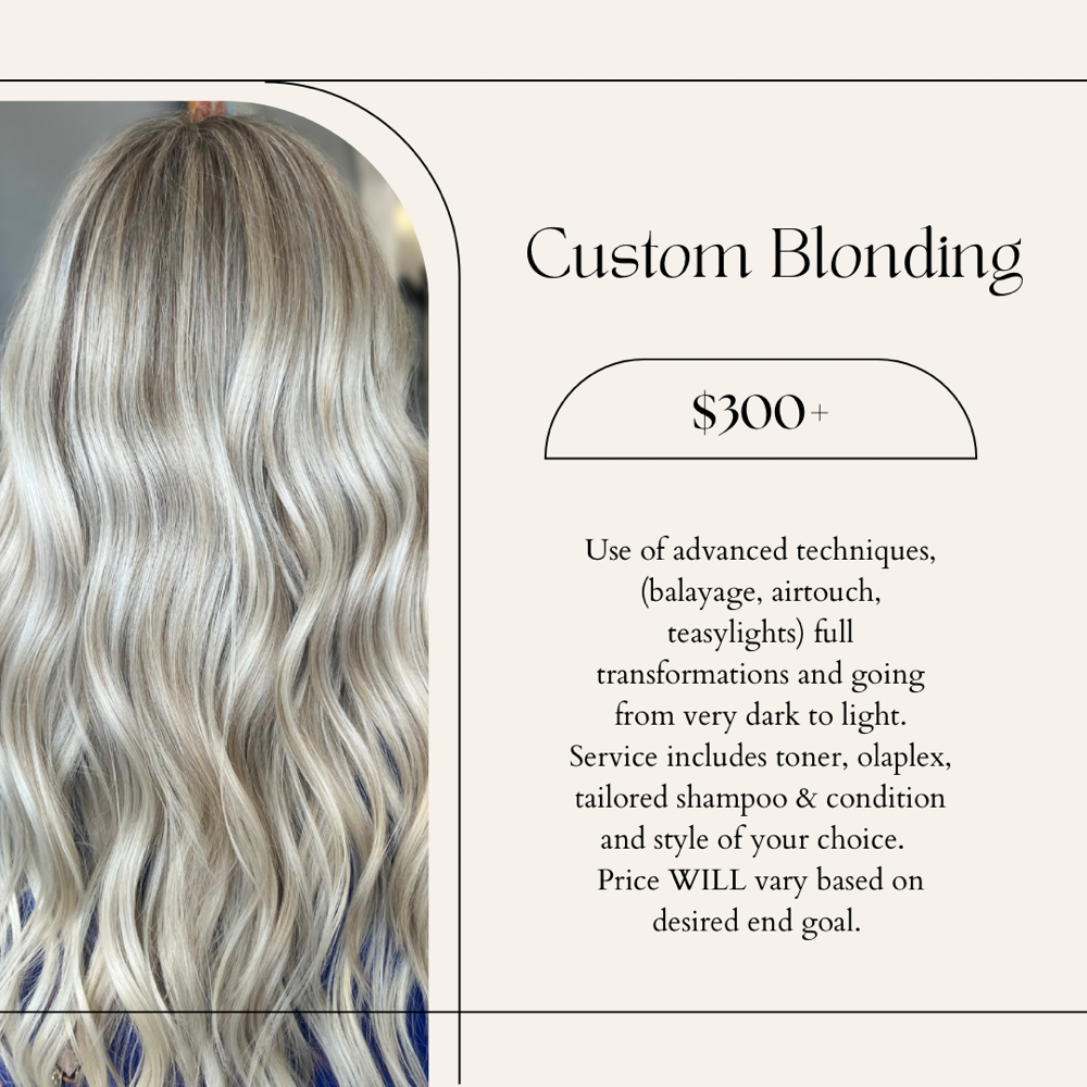 Custom Blonding