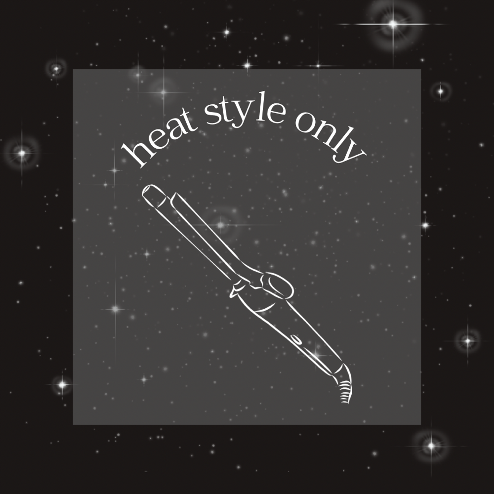 HEAT STYLE ONLY