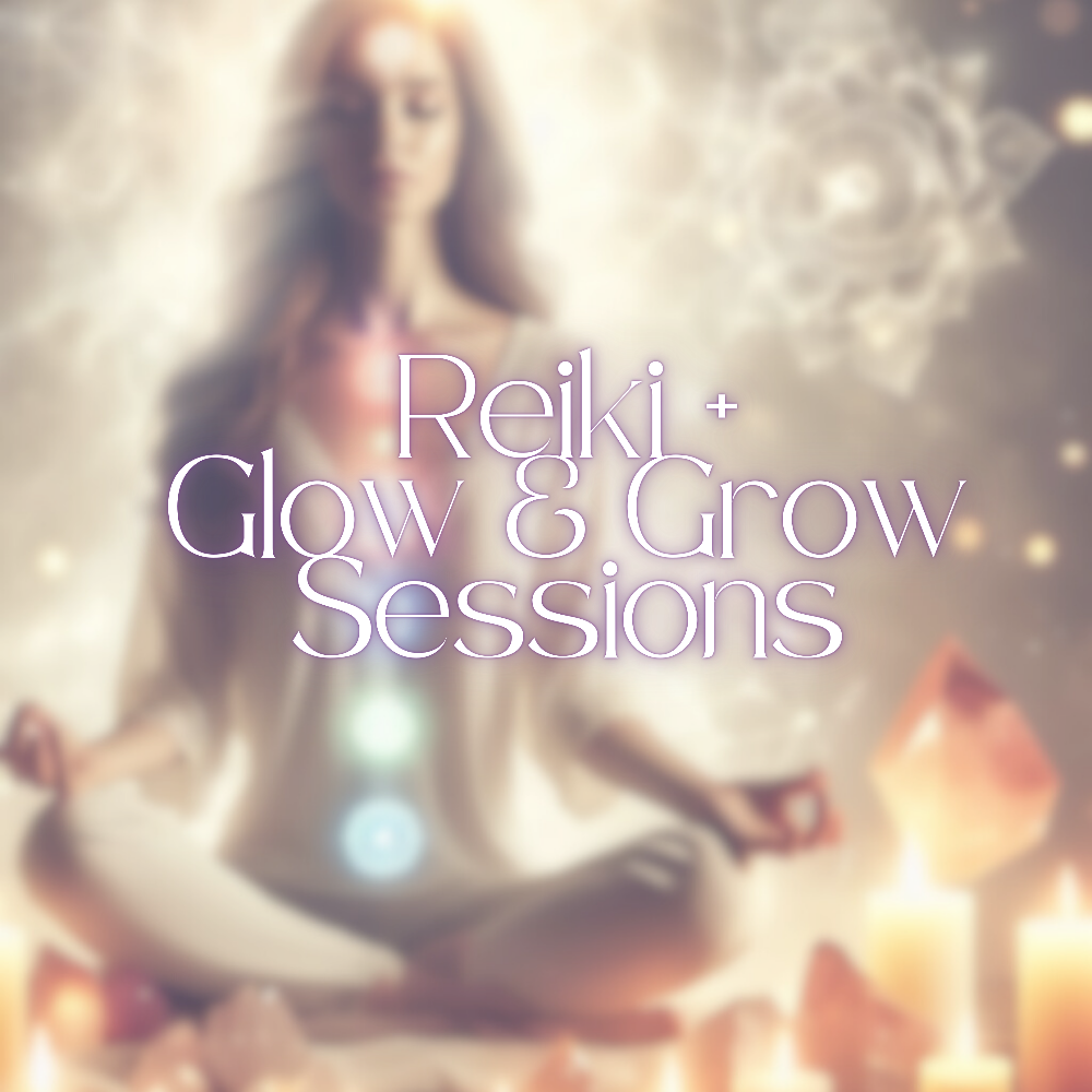 45 Minute Reiki + Glow & Grow