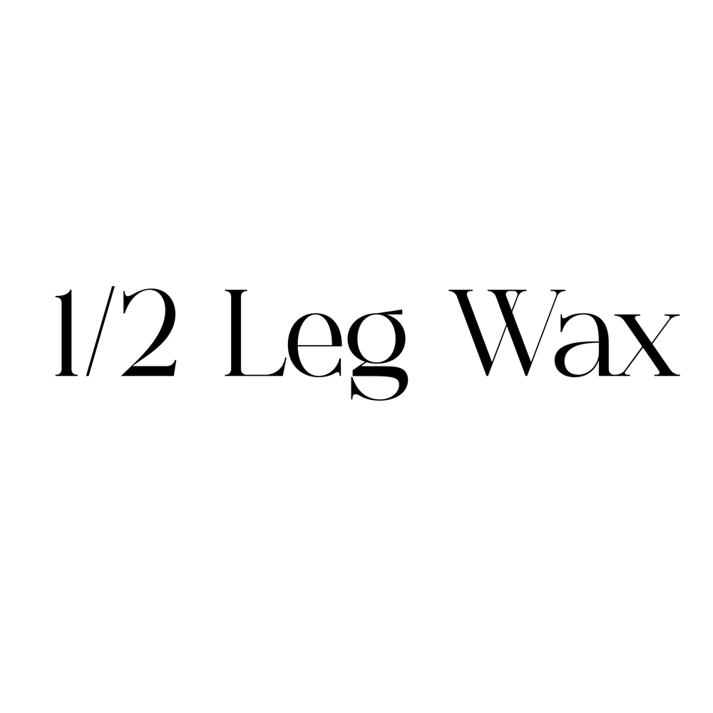 1/2 Leg Wax