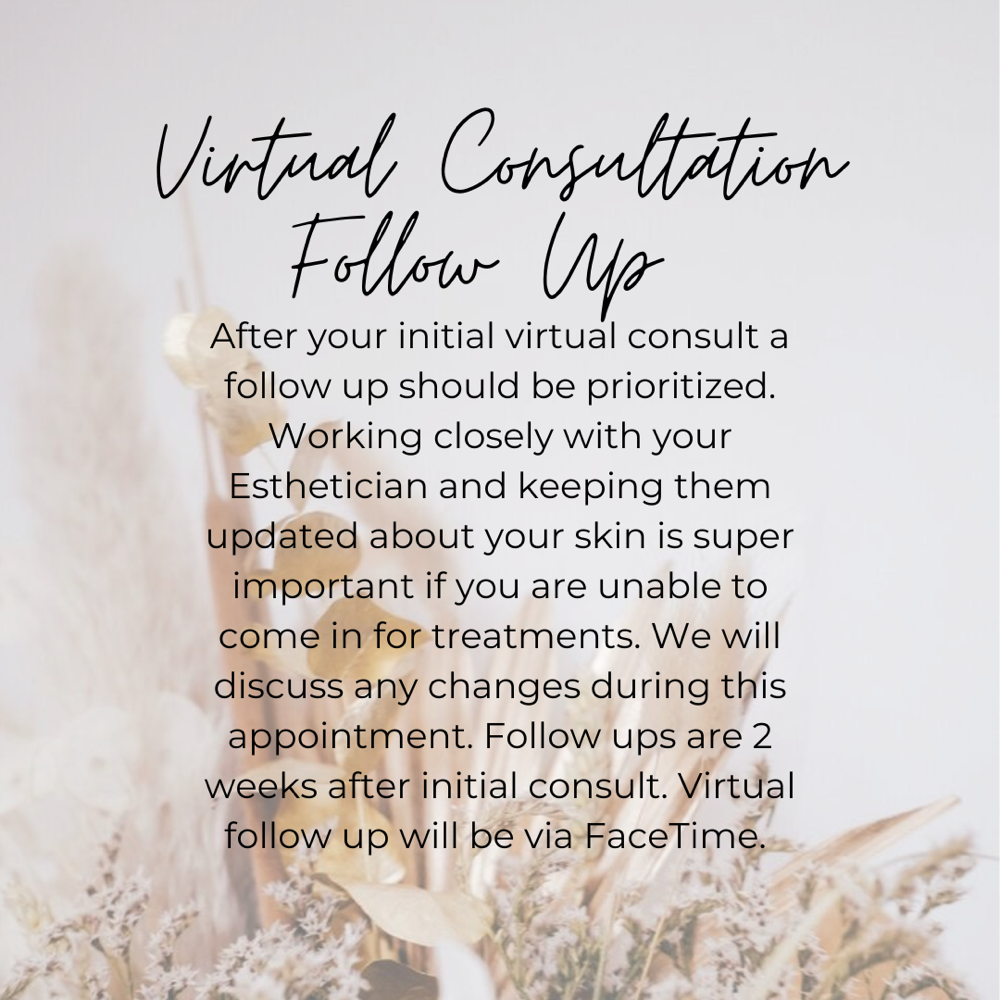 Virtual Consultation Follow Up