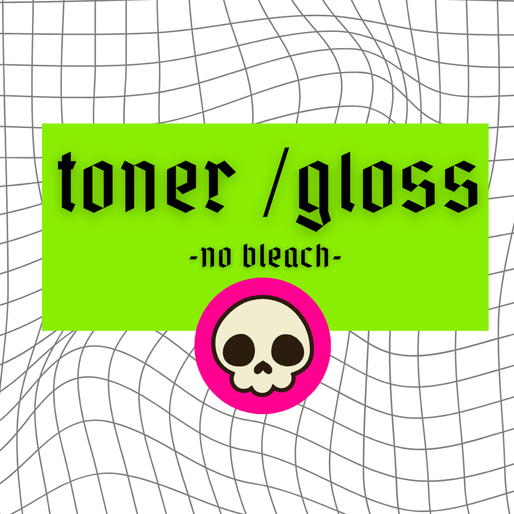 Toner/Gloss