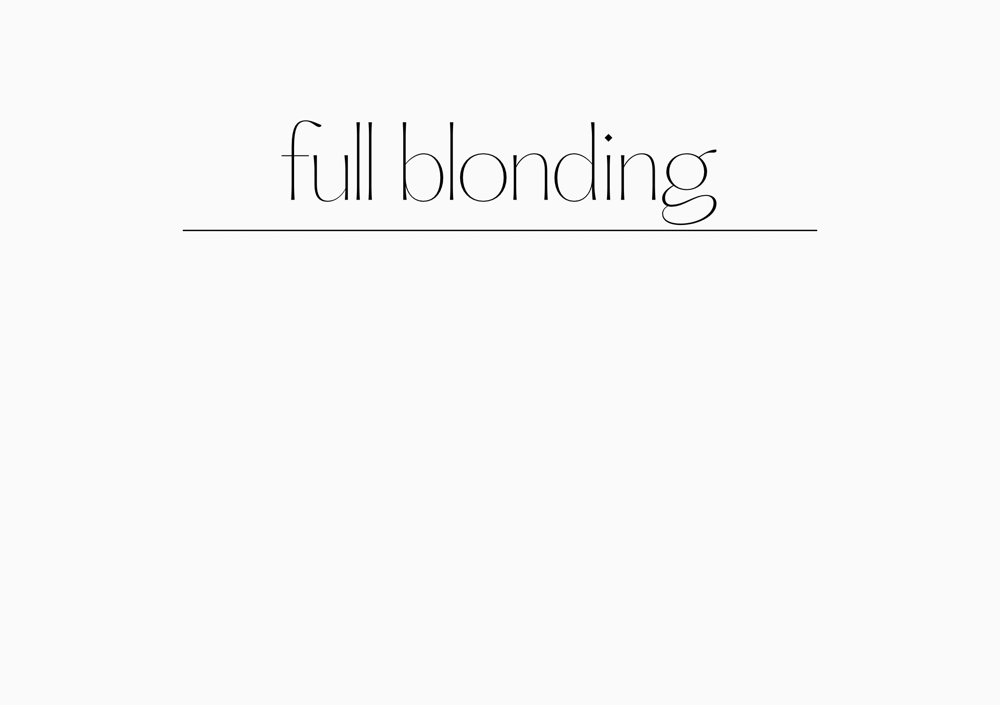 Full blonding
