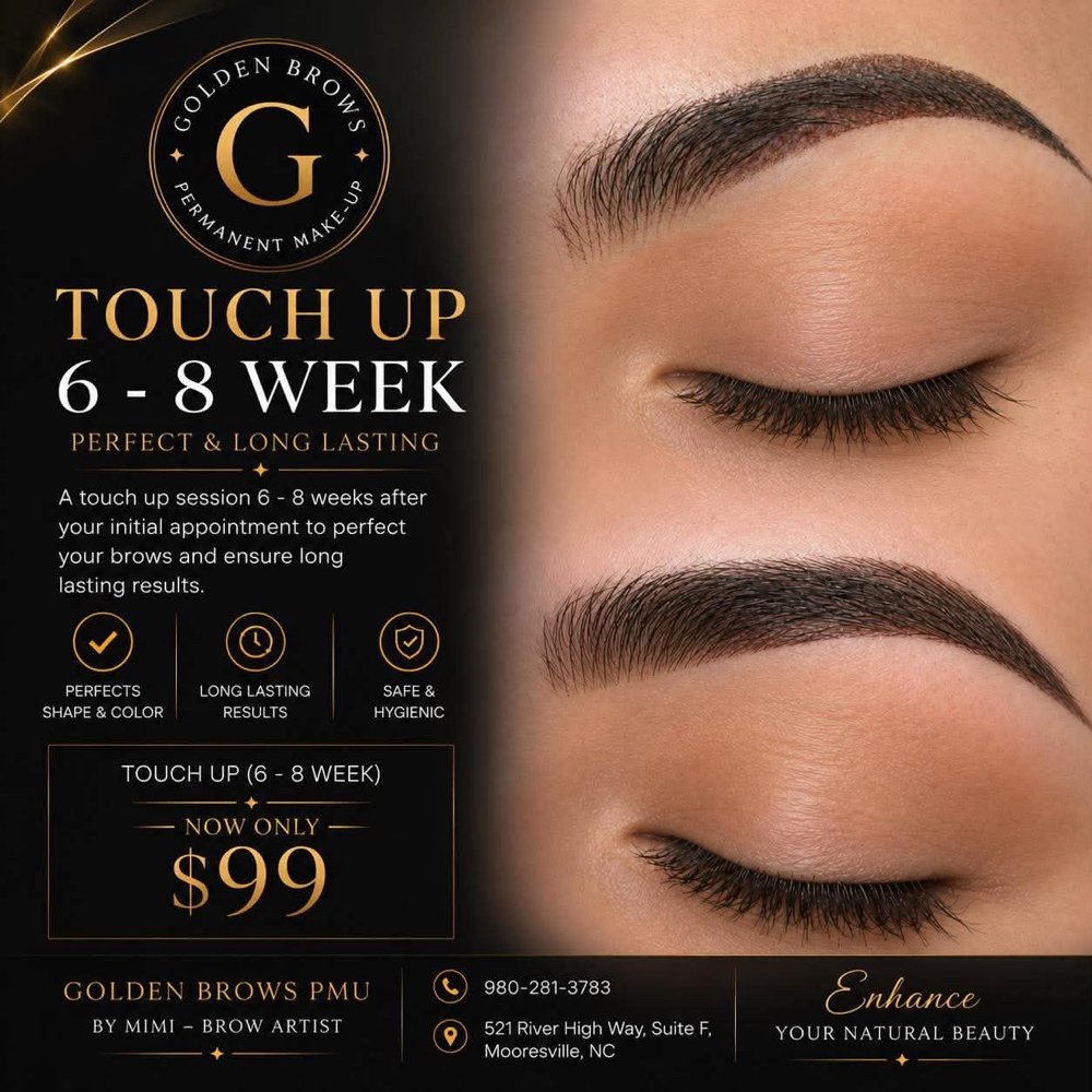 Touch- Up at Golden Brows PMU in Moreville, NC