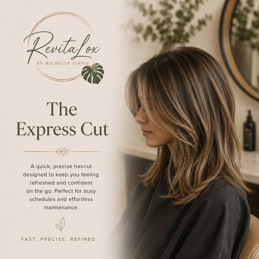 THE EXPRESS CUT at RevitaLox Beauty/ Michelle Jarvis in Delaware, OH