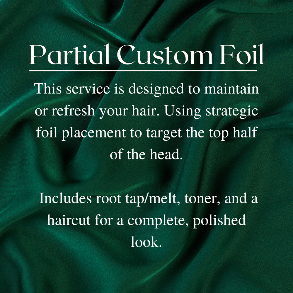 Partial Custom Foil