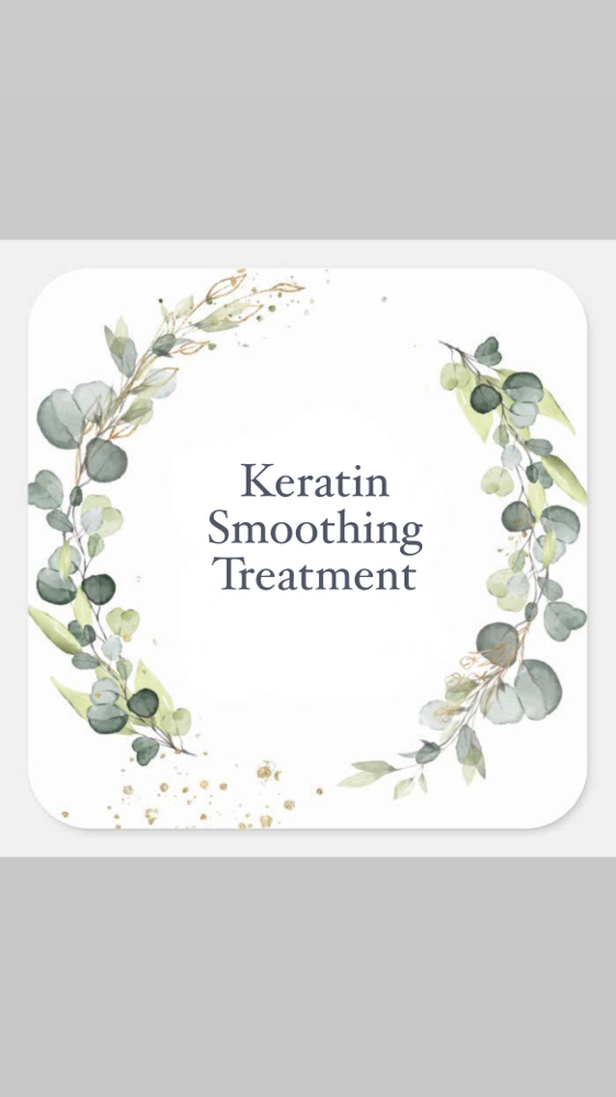 Keratin Smoothing Treatment