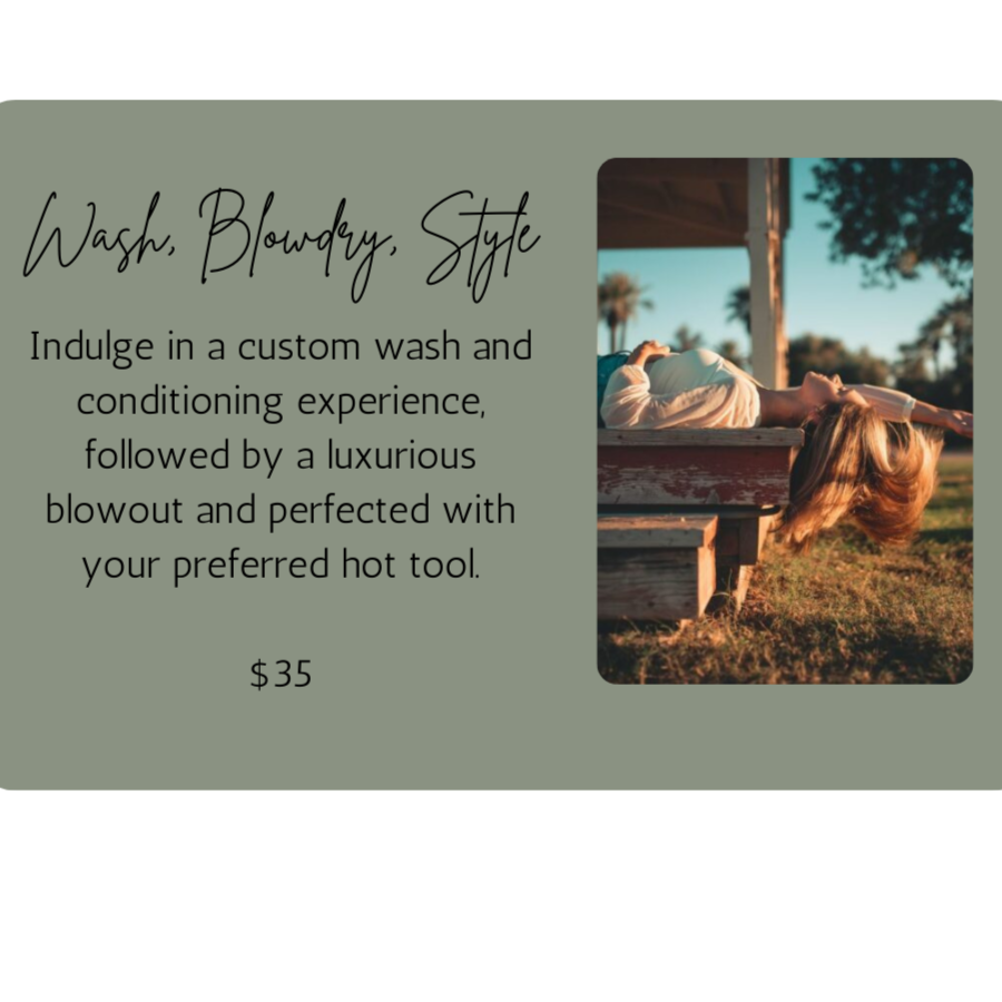 Wash, Blowdry, Style