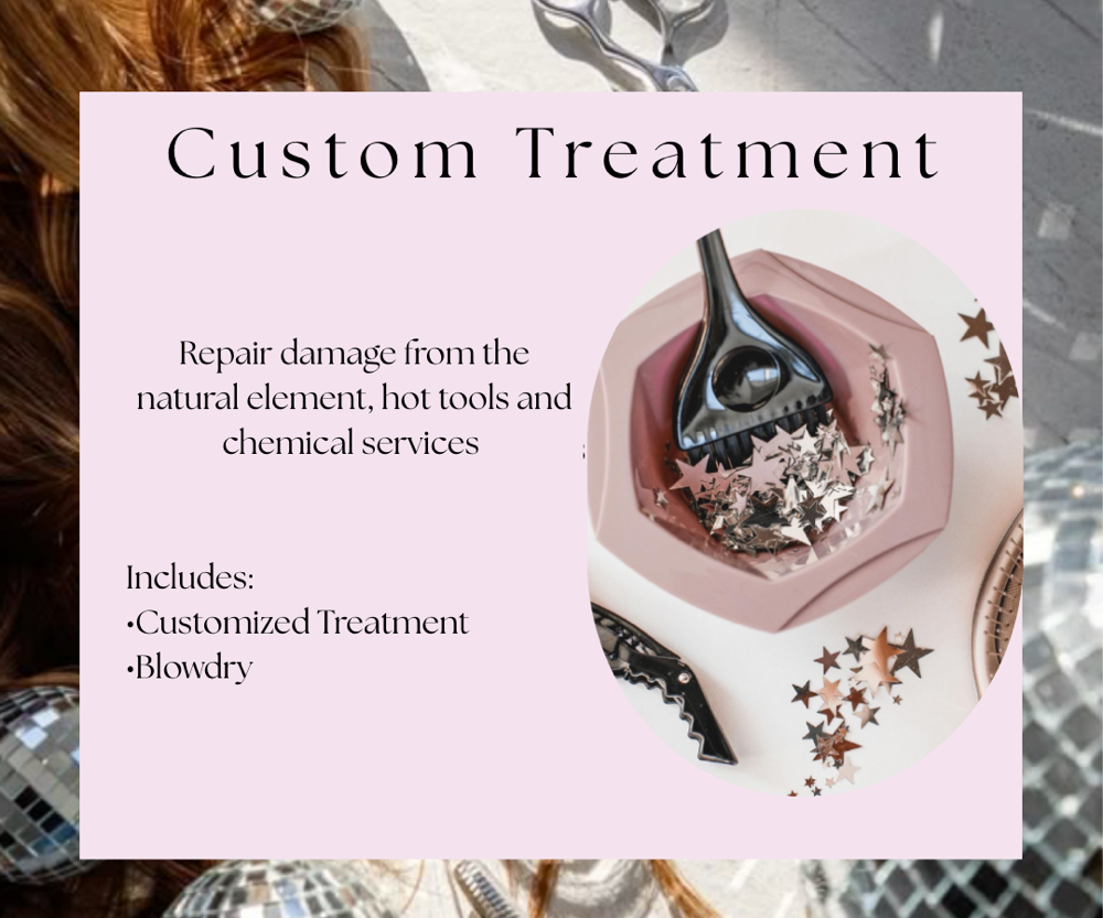 Customized Treatment