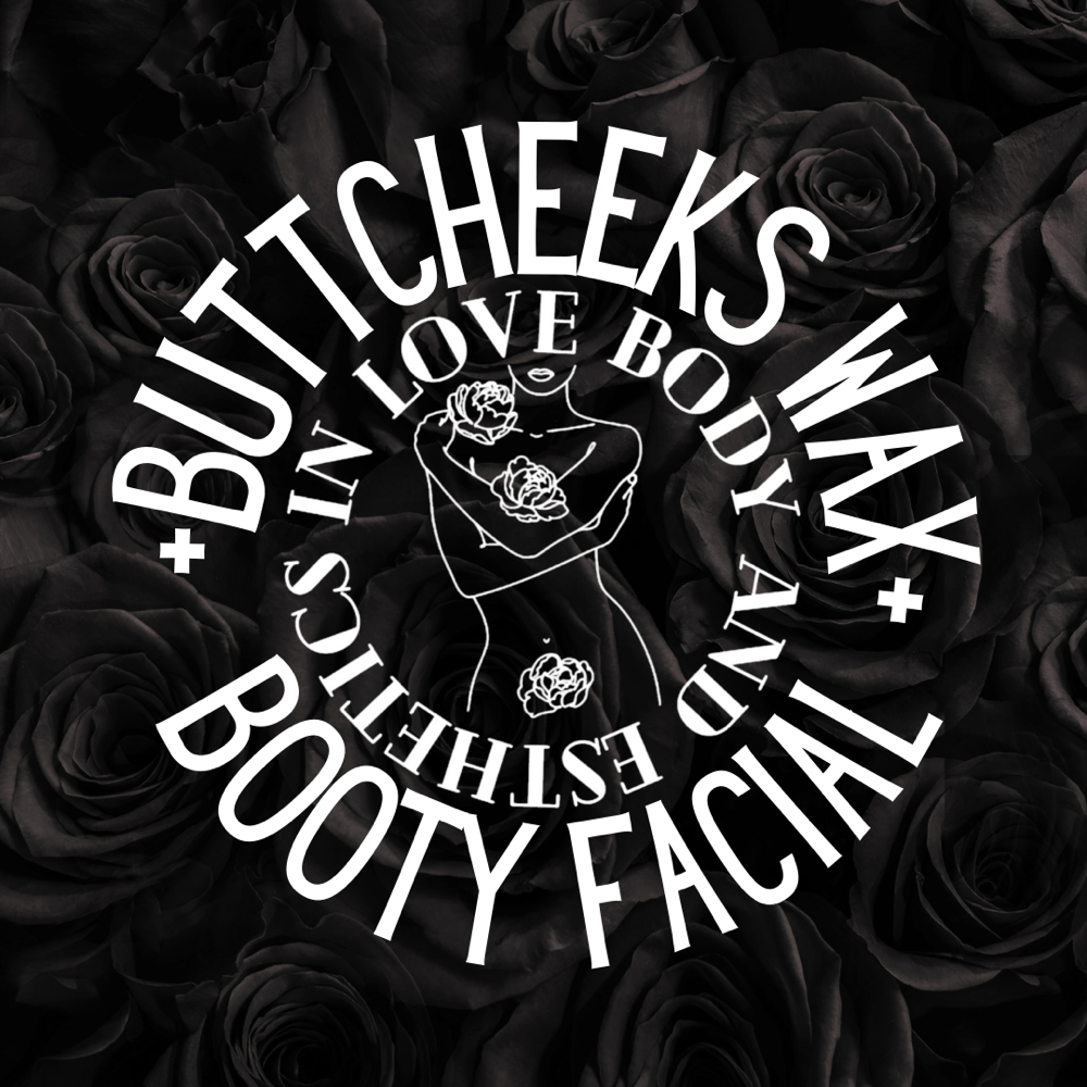 Waxing- Buttcheeks + Booty Facial
