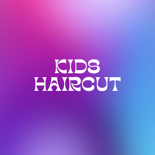 Kids Haircut