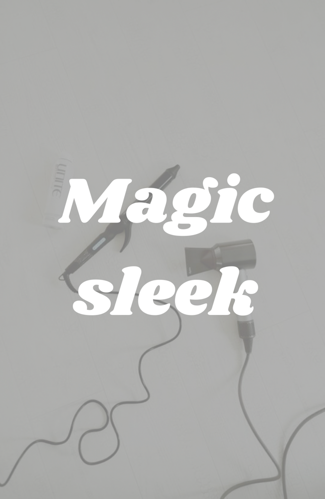 Magic Sleek