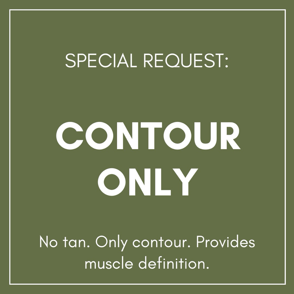 Contour Only - Special Request