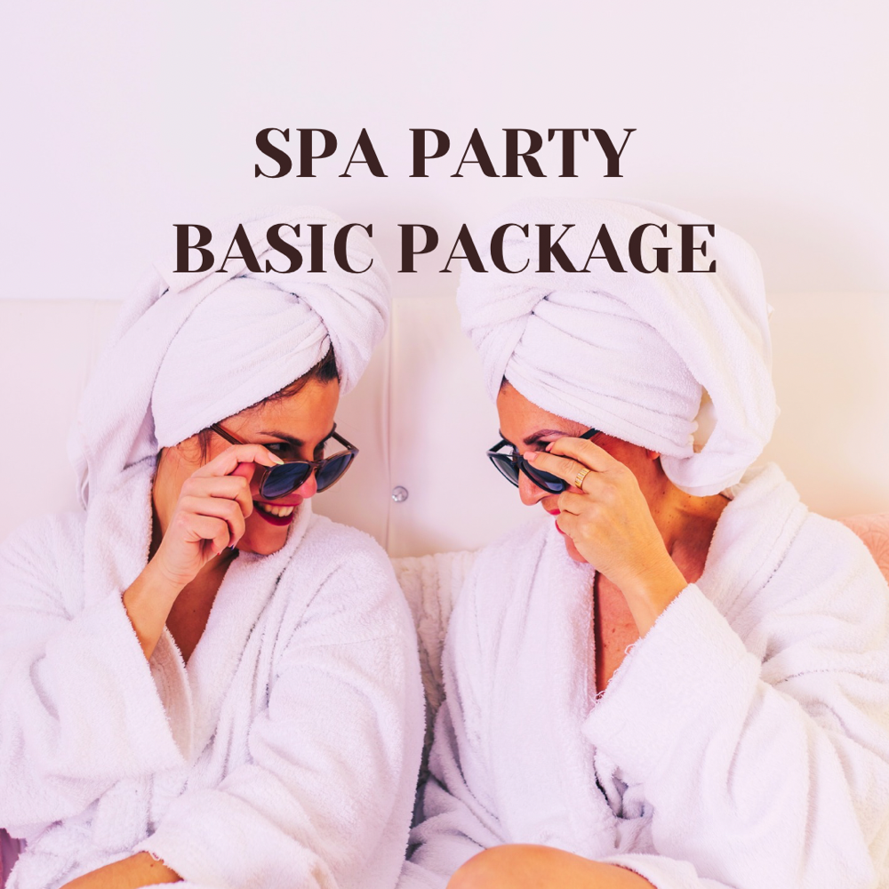 Spa Party Basic Package