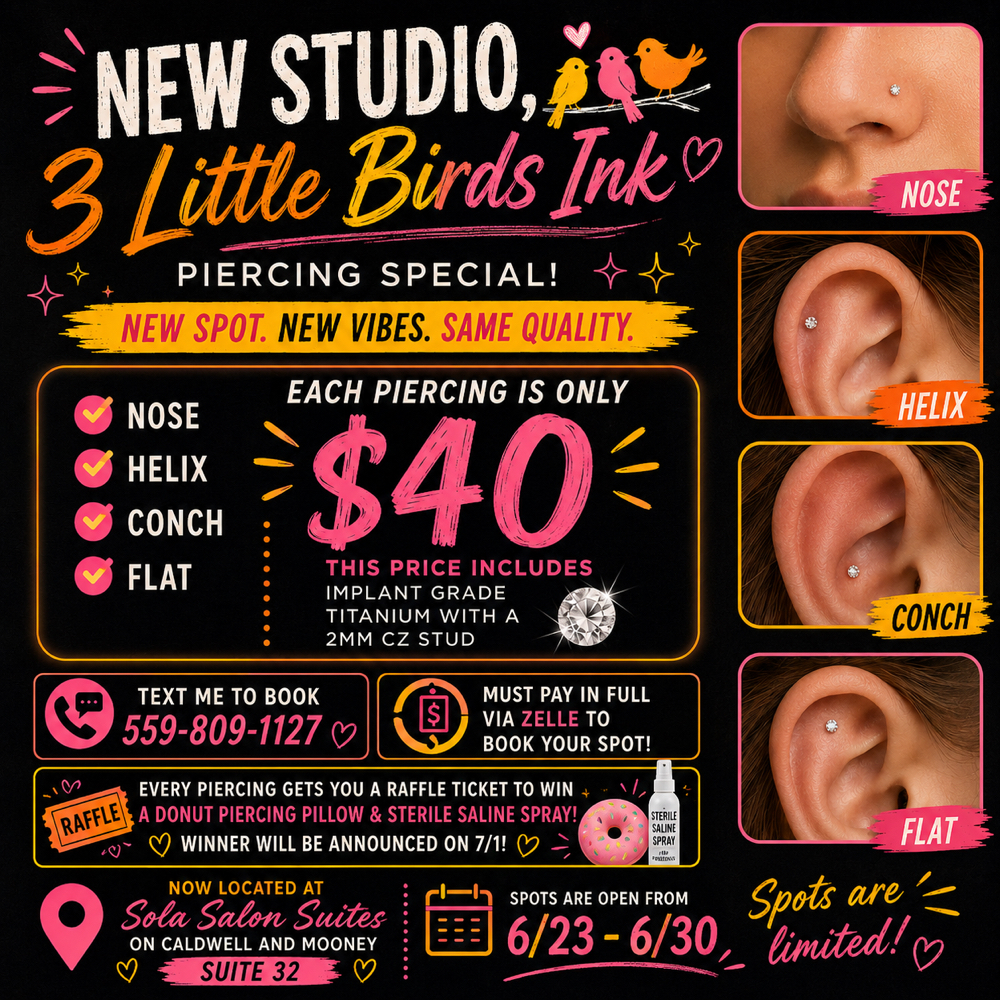 New Studio Piercing Special at 3 Little Birds Ink LLC in Visalia, CA