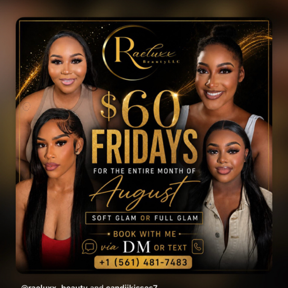 $60 Friday Special!!!!!! at Raeluxx Beauty LLC in Miami, FL