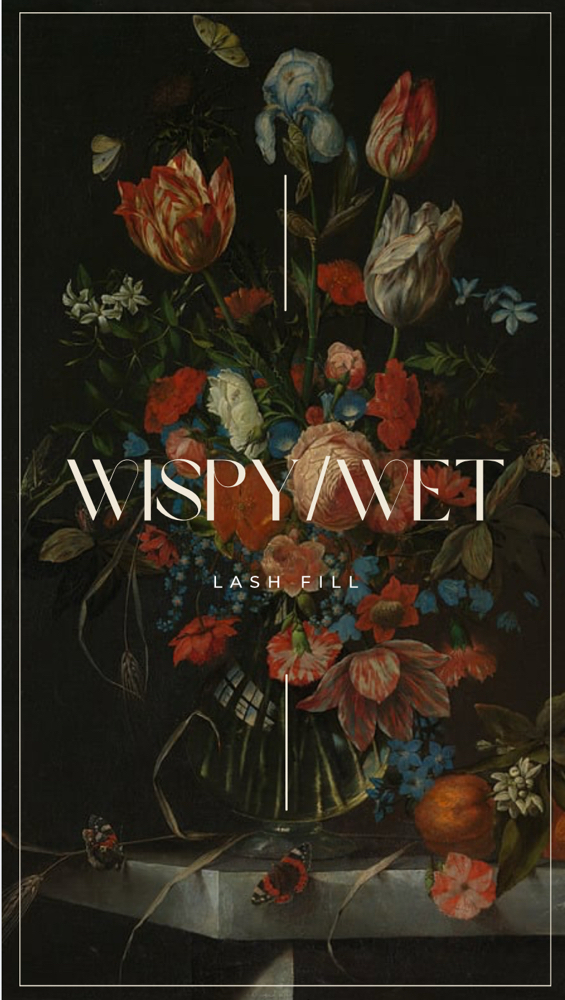 Wispy/Wet Lash Fill