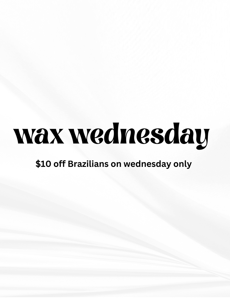 WAX WEDNESDAY DEAL