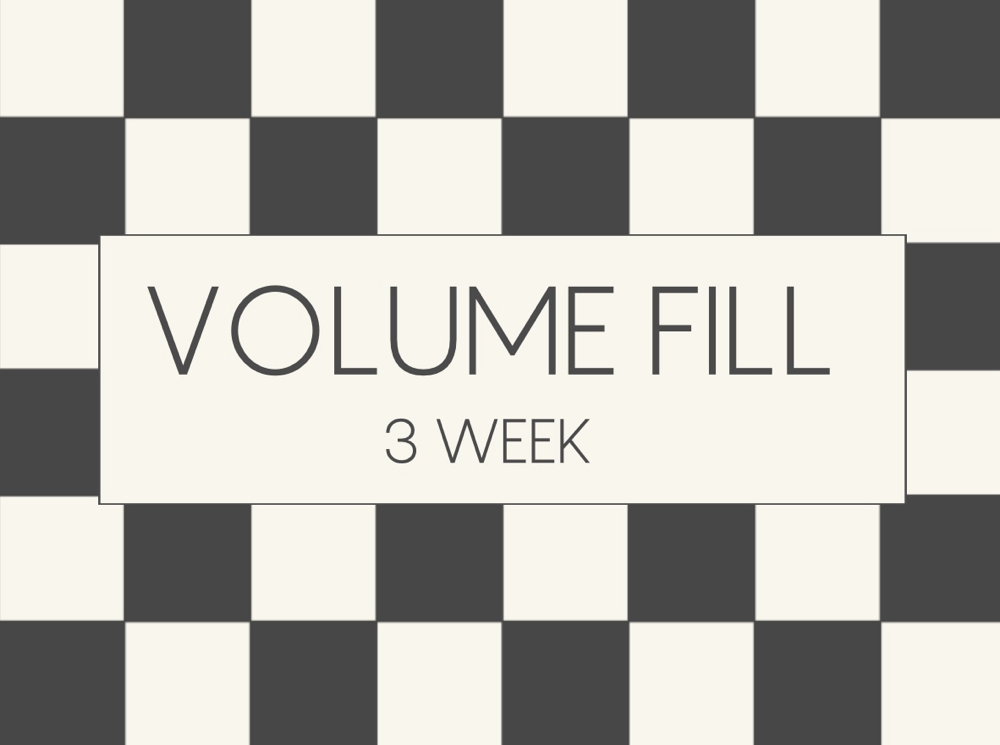 Volume 3wk Fill