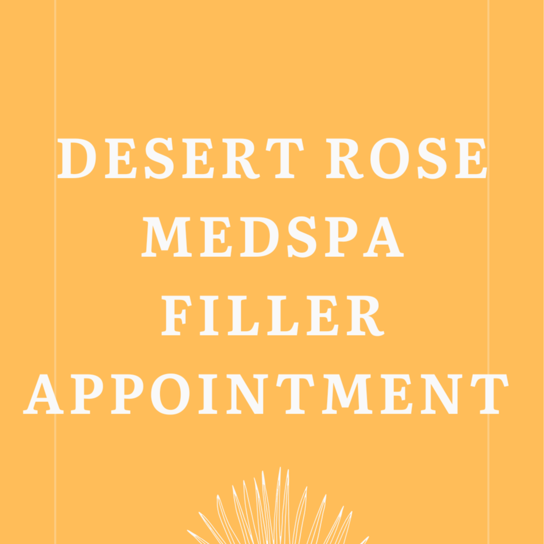 Desert Rose MedSpa Filler Appt at All Around Beauty Plus in Tucson, AZ