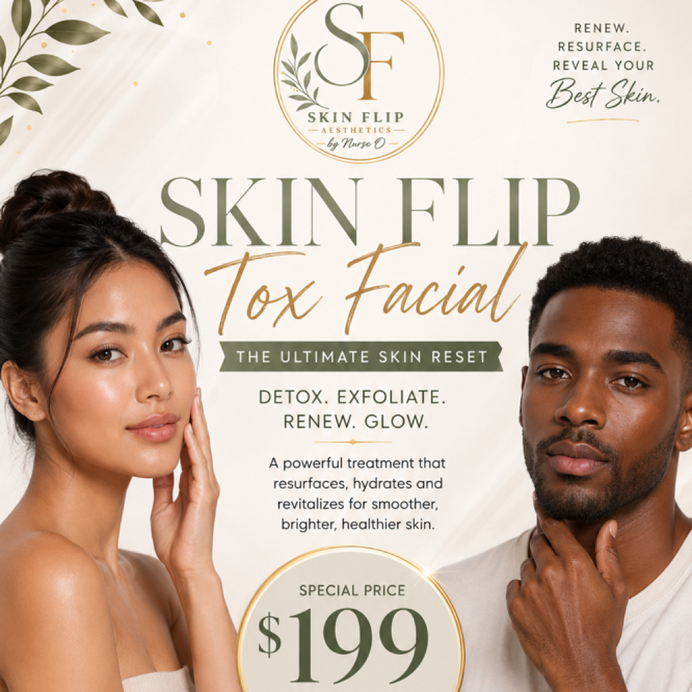 SkinFlip Glow Tox Facial at Skin Flip Aesthetics by Nurse O in Woodlawn, MD