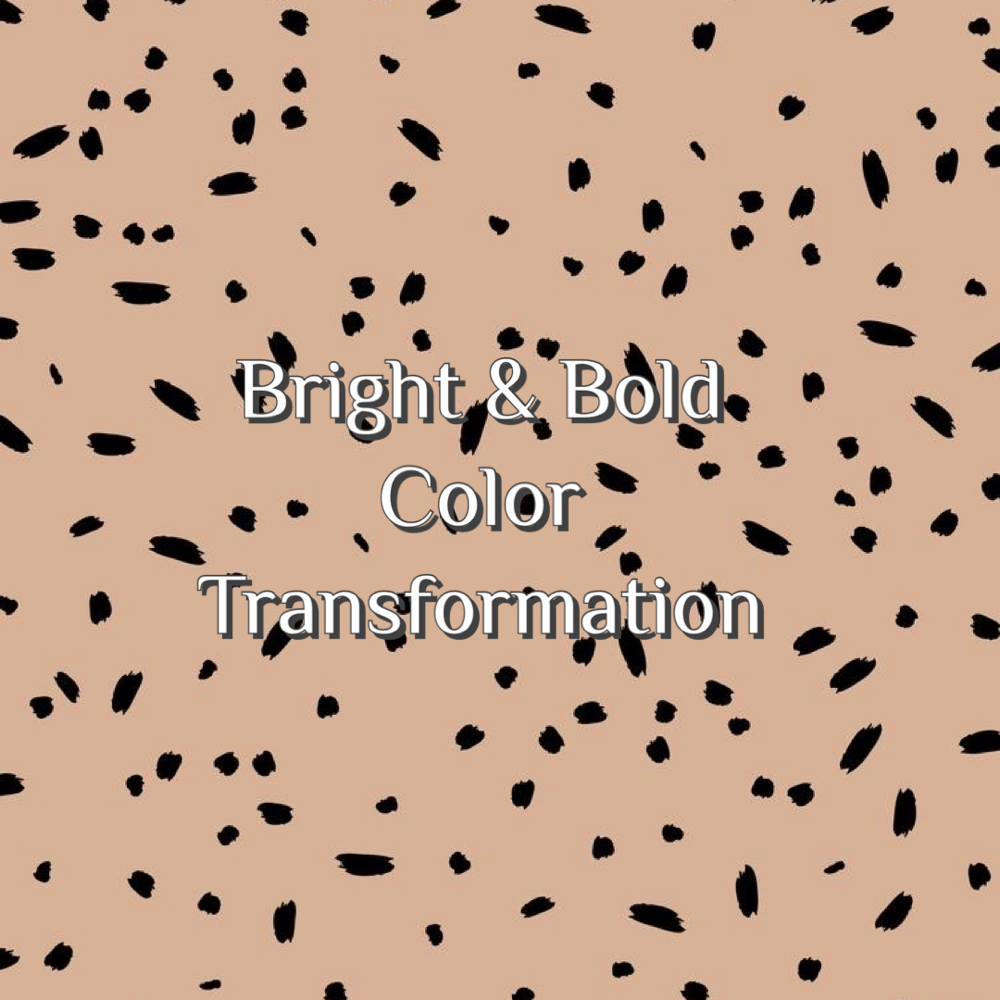 Bright&Bold Color Transformation