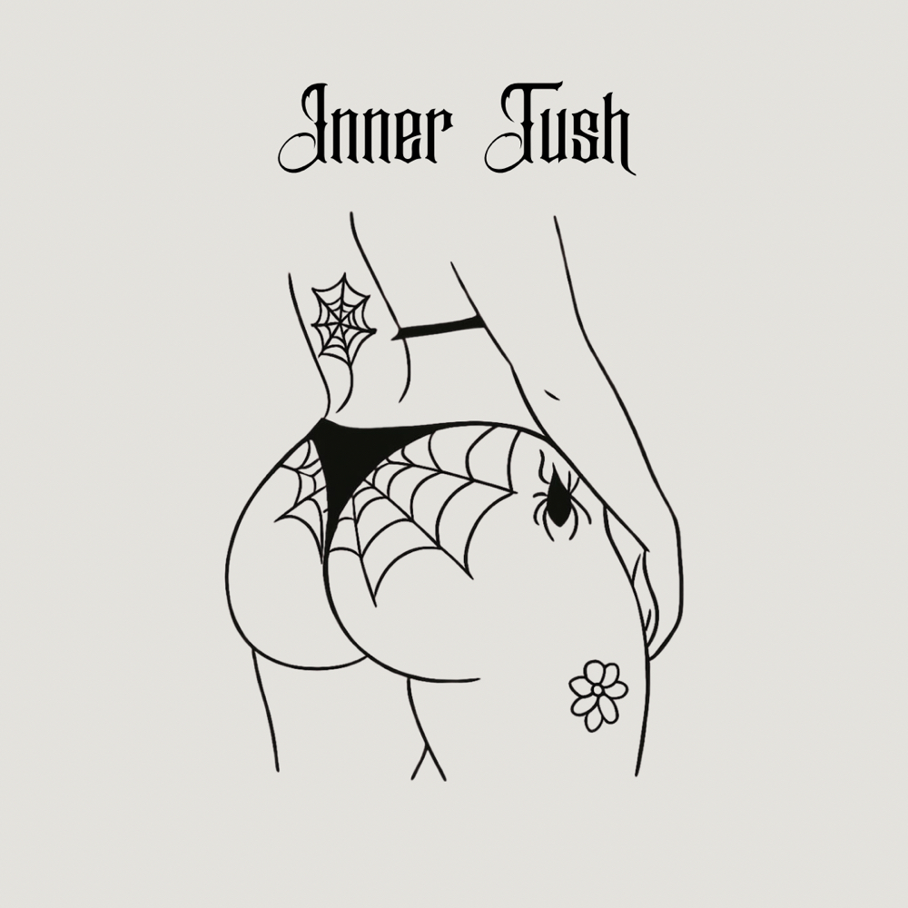 Inner Tush at All Bodies in Santa Ana, CA
