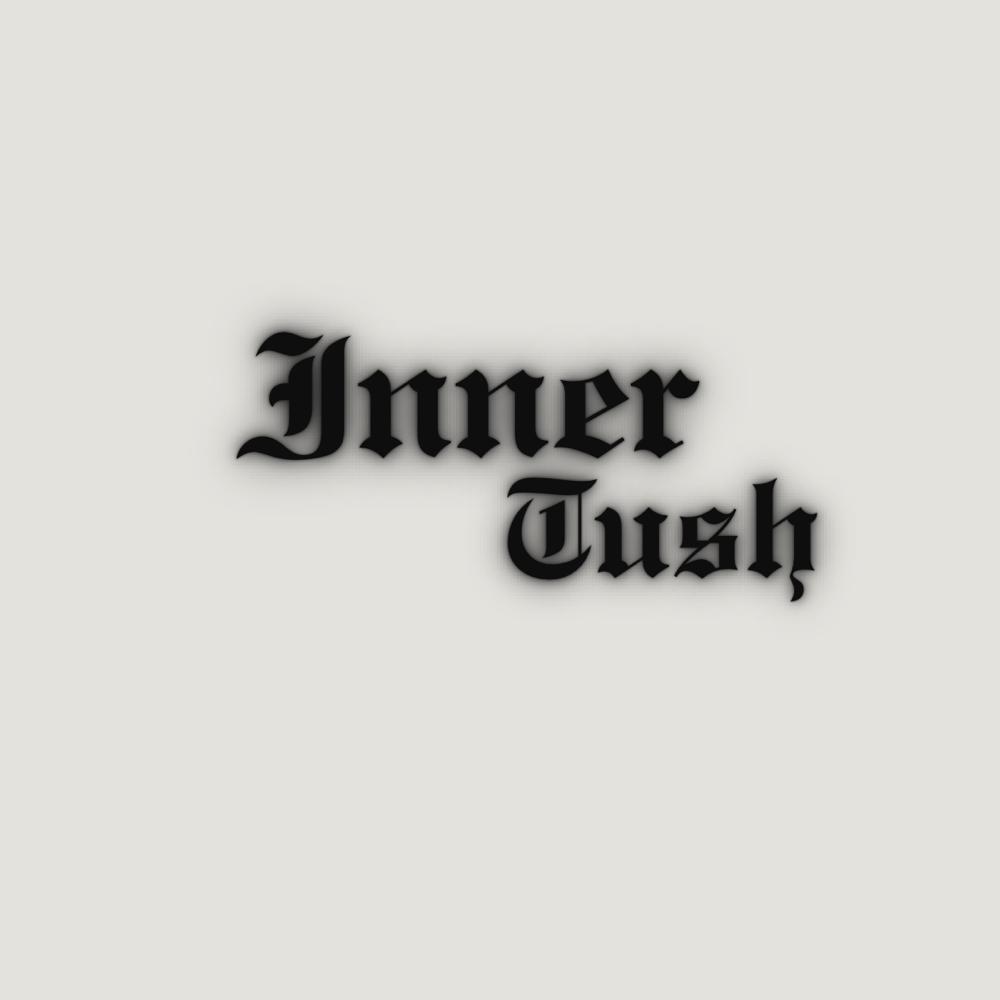 Inner Tush