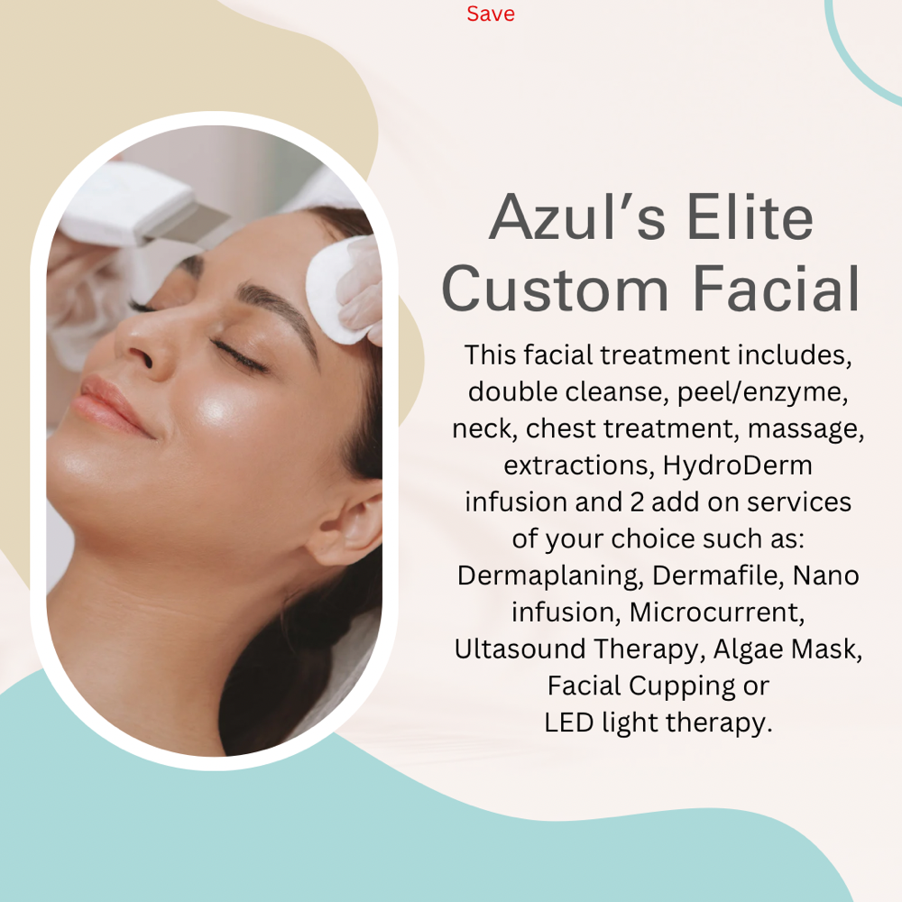 Azuls Elite Custom Facial