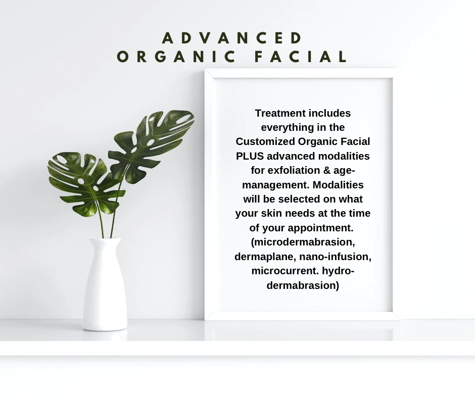 Advanced Organic Facial