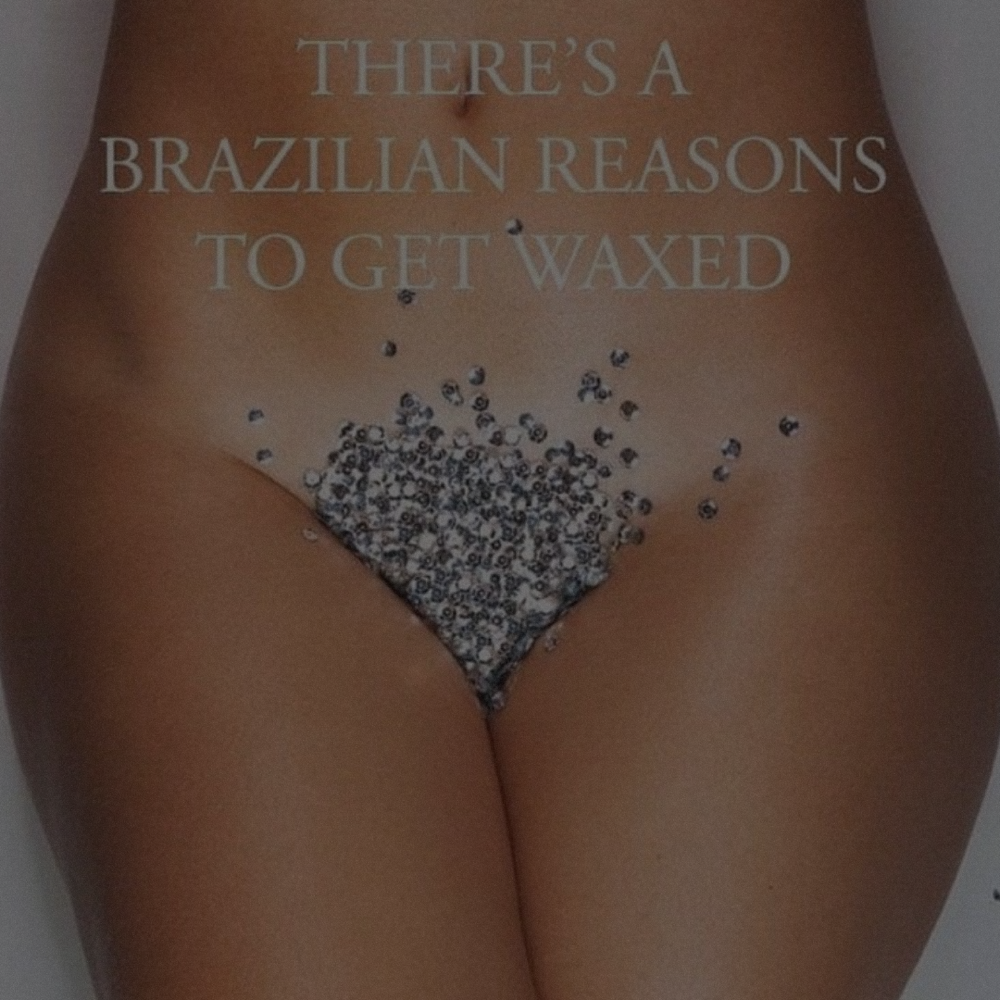 Brazilian Wax ♡